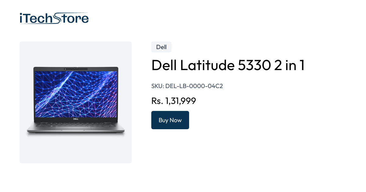 Dell Latitude 5330 2 in 1 - iTechStore